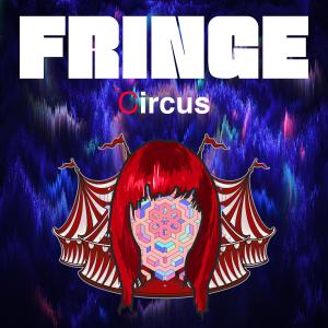 Album Circus oleh Fringe