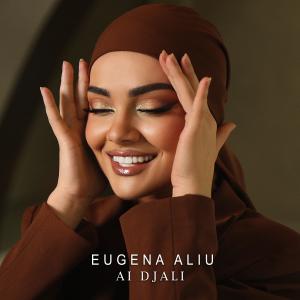 收聽Eugena Aliu的Ai Djali歌詞歌曲