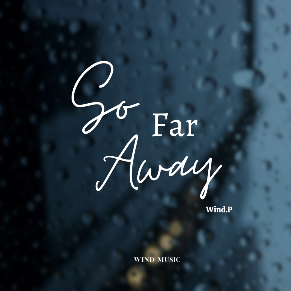 So Far Away