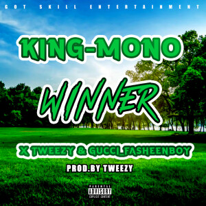 Listen to Winner (Explicit) song with lyrics from King-Mono
