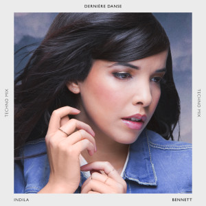 อัลบัม Dernière danse (Techno Mix) ศิลปิน Bennett