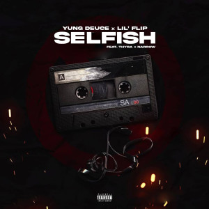 Yung Deuce的专辑Selfish (Explicit)