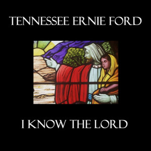收聽Tennessee Ernie Ford的Were You There歌詞歌曲
