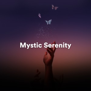 Album Mystic Serenity: Ambient Music for Relaxation and Spiritual Meditation from Relax Radio 1