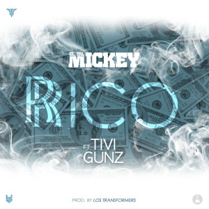Album Rico (feat. Tivi Gunz) from Eltalmickey