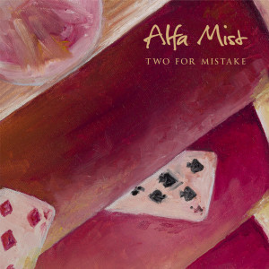 Album Two For Mistake oleh Alfa Mist