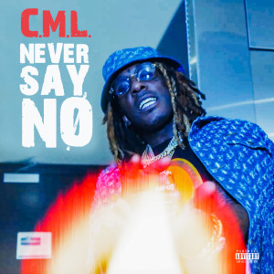 Never Say No (Explicit)