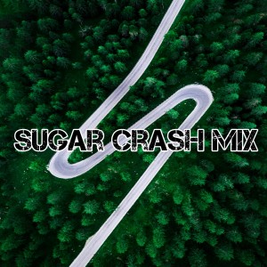 Dengarkan lagu Sugar Crash Mix nyanyian Dj Korea Pop dengan lirik