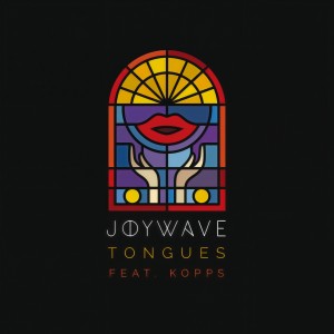 ดาวน์โหลดและฟังเพลง Tongues พร้อมเนื้อเพลงจาก Joywave