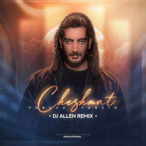 Farzad Farzin的專輯Cheshmat (Remix)