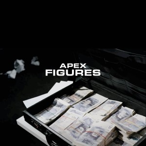 ดาวน์โหลดและฟังเพลง Figures (Explicit) พร้อมเนื้อเพลงจาก Apex