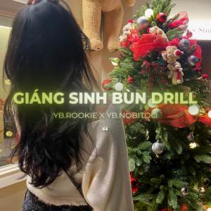 Album Giáng Sinh Bùn Drill (Lofi) from Tipss