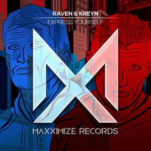 ดาวน์โหลดและฟังเพลง Express Yourself พร้อมเนื้อเพลงจาก Raven & Kreyn