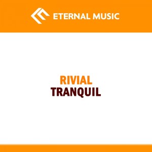 Album Tranquil oleh Rivial