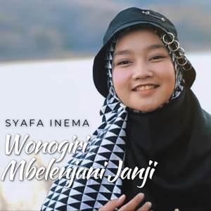 Syafa Inema的专辑Wonogiri Mbelenjani Janji