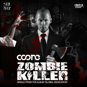 ดาวน์โหลดและฟังเพลง Zombie Killer (feat. Kritikal) (Explicit) พร้อมเนื้อเพลงจาก Coone