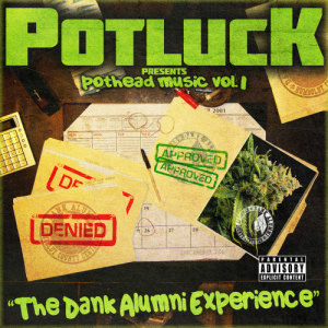 Potluck的專輯Pothead Music Vol. 1-The Dank Alumni Experience