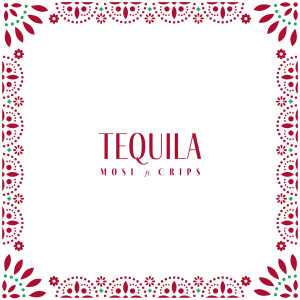 Listen to Tequila (Explicit) song with lyrics from Mosi