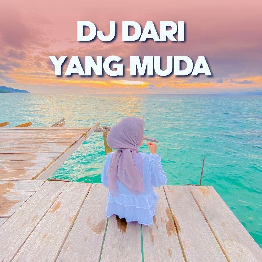 DJ Dari Yang Muda