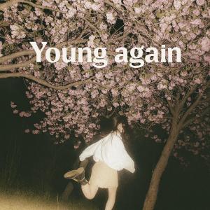 收聽Dani Pérez的Young Again歌詞歌曲