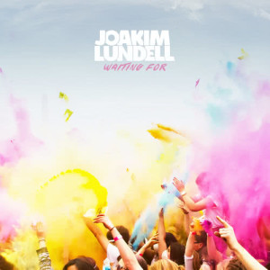 Listen to Waiting For song with lyrics from Joakim Lundell