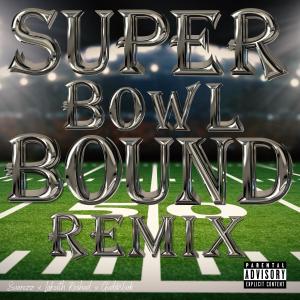 收聽Suarezz92的Super Bowl Bound (feat. Lakeith Rashad & GXDZ WXRK) (Remix|Explicit)歌詞歌曲