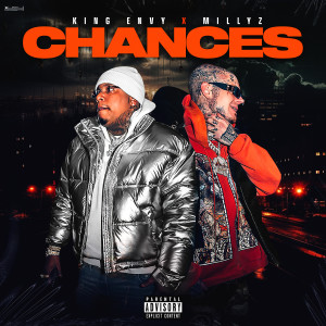 Album Chances (Explicit) oleh Millyz