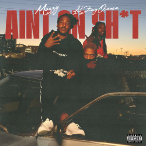 Album AIN’T ON SHIT (Explicit) from Mozzy