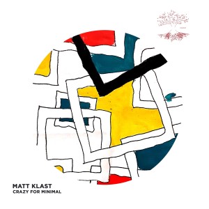 收聽Matt Klast的Crazy For Minimal歌詞歌曲