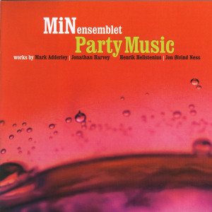 ดาวน์โหลดและฟังเพลง Party Music พร้อมเนื้อเพลงจาก MiNensemblet