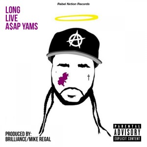 Listen to Long Live A$ap Yams song with lyrics from Reggie Bonds