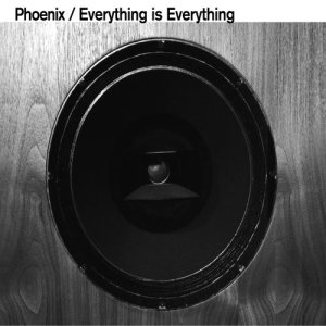 ดาวน์โหลดและฟังเพลง Everything Is Everything พร้อมเนื้อเพลงจาก Phoenix