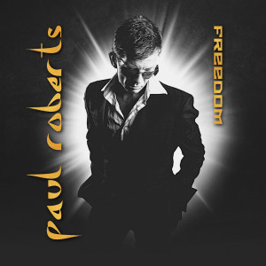 Album Freedom from Paul Roberts