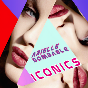 Arielle Dombasle的專輯ICONICS