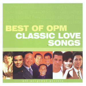 Various的專輯Best of OPM Classic Love Songs