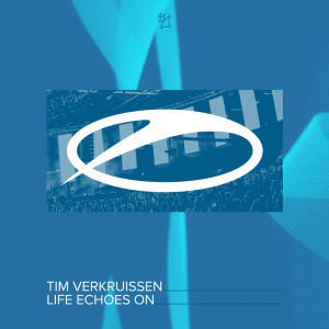 收聽Tim Verkruissen的Life Echoes On (Extended Mix)歌詞歌曲