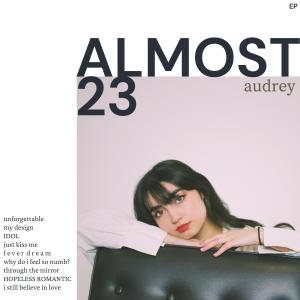 อัลบัม ALMOST 23 ศิลปิน Audrey