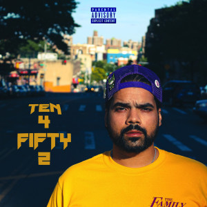 Album Ten 4 Fifty 2 (Explicit) from FLZY