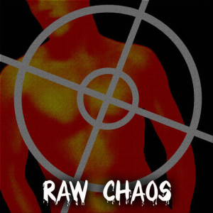Raw Chaos
