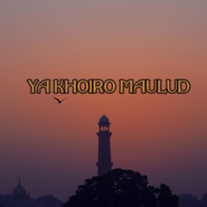 Album Ya Khoiro Maulud (Live) from Firman Achsani