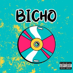 DJ Doggie的專輯BICHO (Explicit)