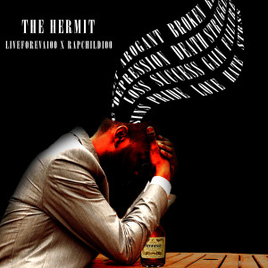 Liveforeva100的專輯The Hermit