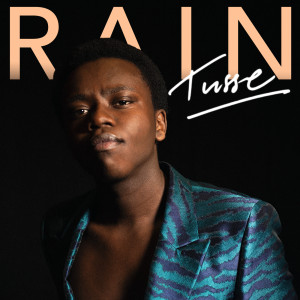 ดาวน์โหลดและฟังเพลง Rain พร้อมเนื้อเพลงจาก Tusse