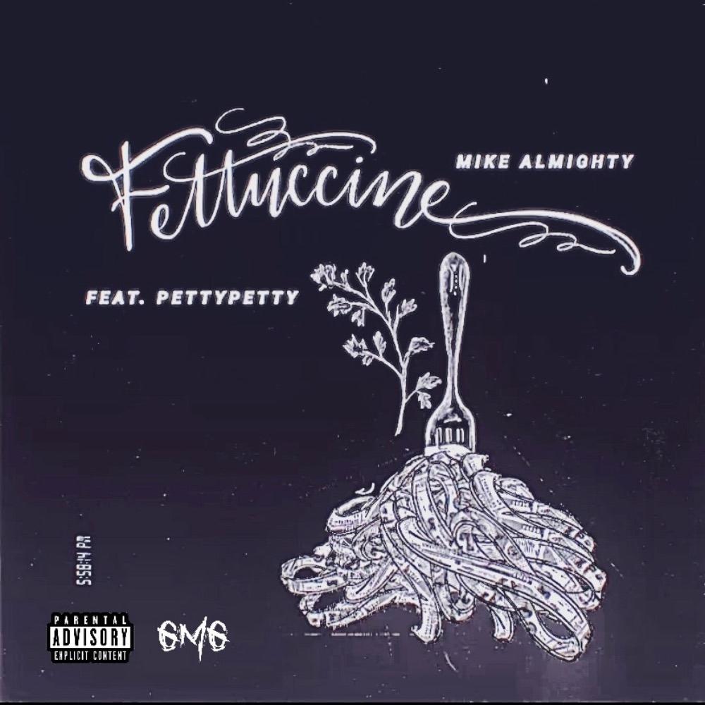 Fettuccine (feat. Pettypetty) (Explicit)