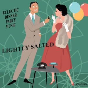 ดาวน์โหลดและฟังเพลง Lightly Salted พร้อมเนื้อเพลงจาก Milton James