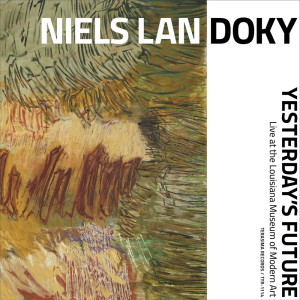 Album Yesterday's Future (Japanese Edition) oleh Niels Lan Doky