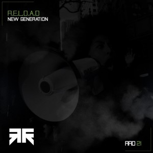 收听R.E.L.O.A.D.的New Generation歌词歌曲