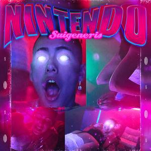 ดาวน์โหลดและฟังเพลง Nintendo (Explicit) พร้อมเนื้อเพลงจาก Suigeneris