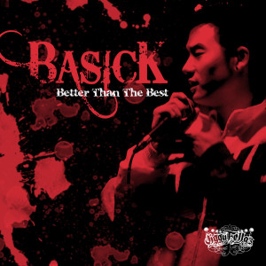 Album Better Than The Best oleh Basick