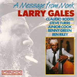 Larry Gales的專輯A Message From Monk